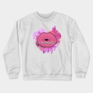 I am charming. Crewneck Sweatshirt